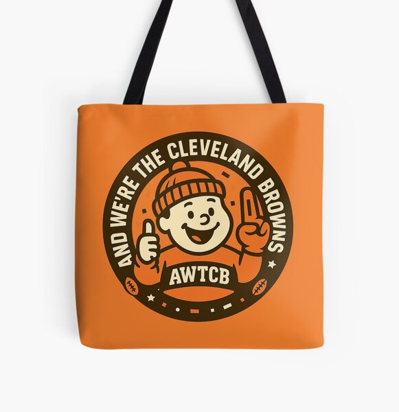 "And We're The Cleveland Browns - Seal" Tote Bag 