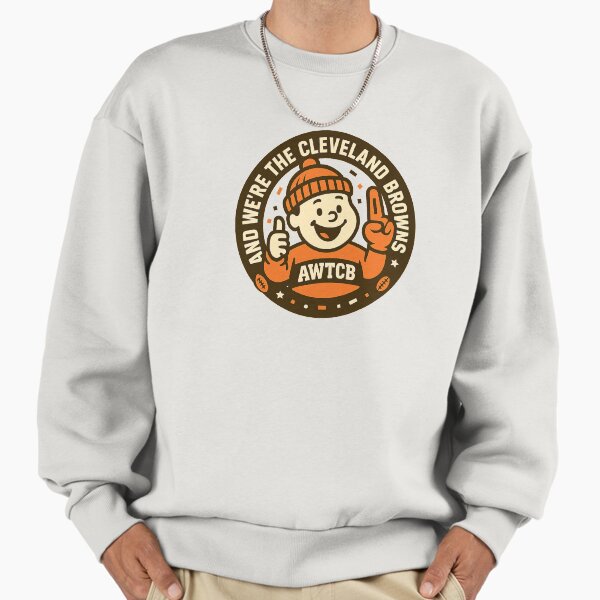 "And We're The Cleveland Browns - Seal" Premium Oversized Sweatshirt 