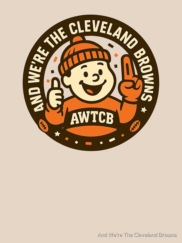 "And We're The Cleveland Browns - Seal" Relaxed Fit T-Shirt - Image 2