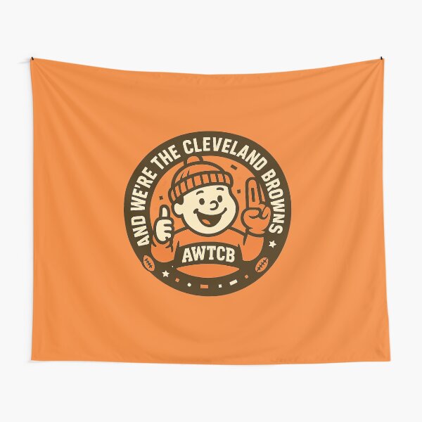 "And We're The Cleveland Browns - Seal" Tapestry 