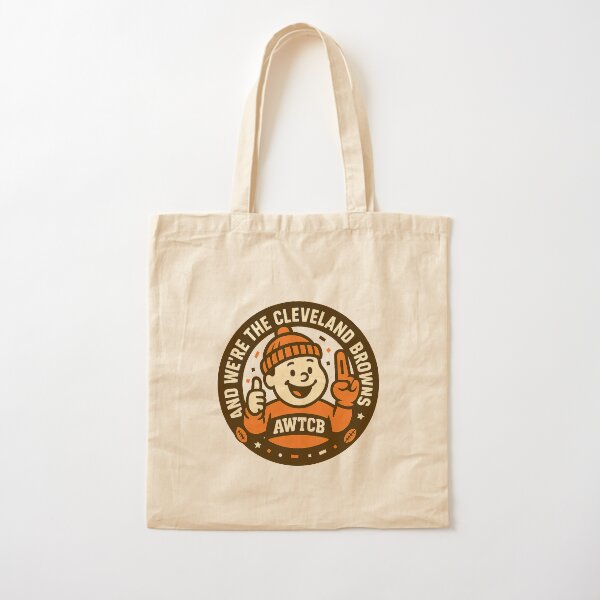 "And We're The Cleveland Browns - Seal" Tote Bag 