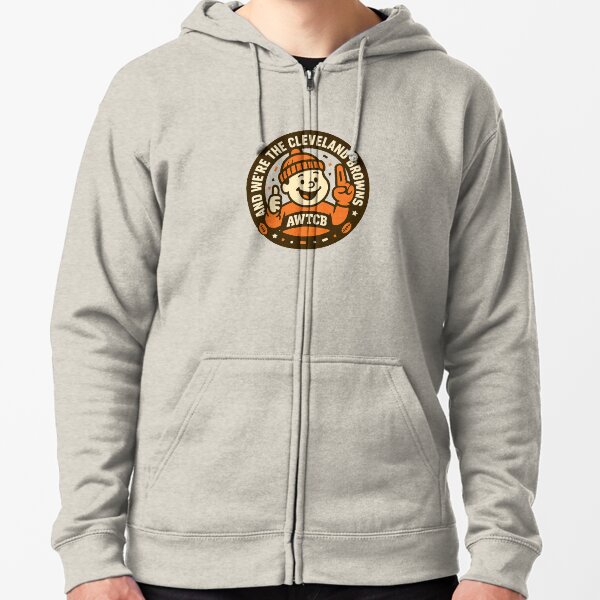 "And We're The Cleveland Browns - Seal" Zipped Hoodie 