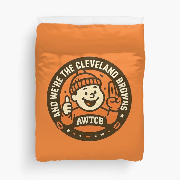 "And We're The Cleveland Browns - Seal" Duvet Cover 