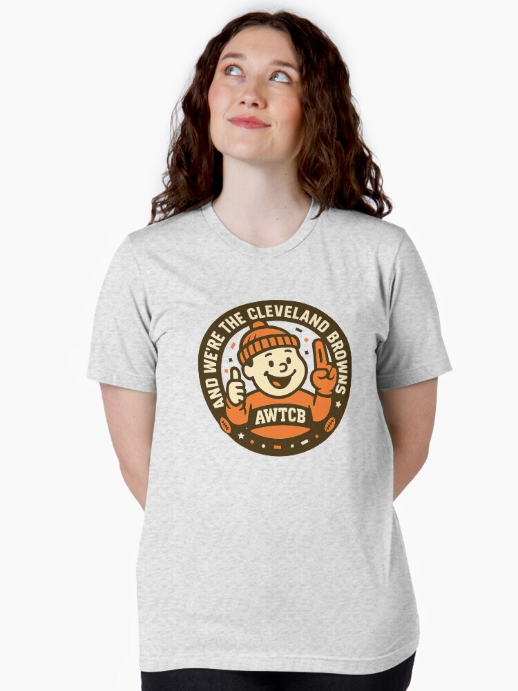 "And We're The Cleveland Browns - Seal" Tri-blend T-Shirt - Image 2