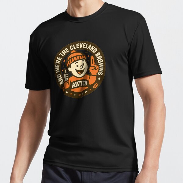 "And We're The Cleveland Browns - Seal" Active T-Shirt 
