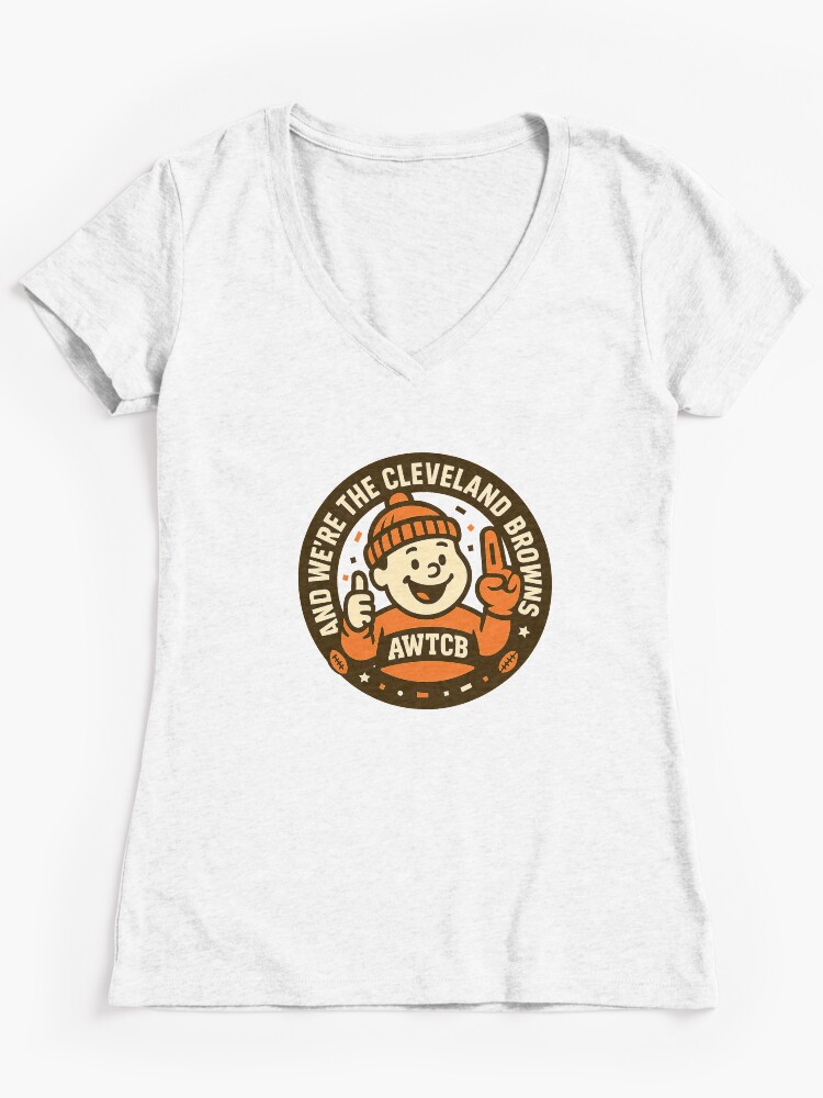 "And We're The Cleveland Browns - Seal" Fitted V-Neck T-Shirt - Image 3