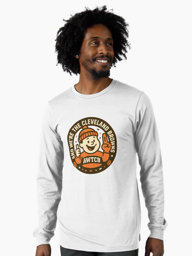 "And We're The Cleveland Browns - Seal" Long Sleeve T-Shirt - Image 2