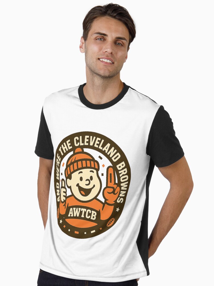 "And We're The Cleveland Browns - Seal" Graphic T-Shirt - Image 2