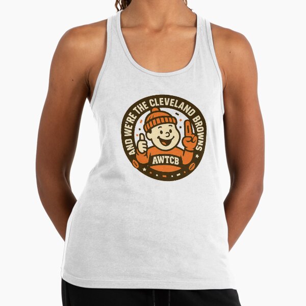 "And We're The Cleveland Browns - Seal" Racerback Tank Top for Sale by KJCDigital