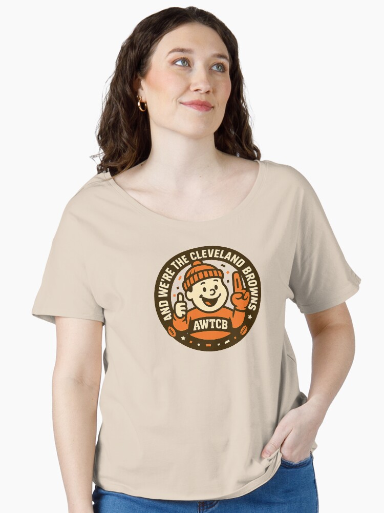 "And We're The Cleveland Browns - Seal" Relaxed Fit T-Shirt - Image 2